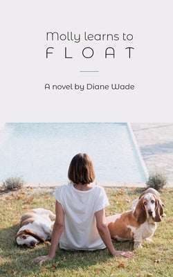 "Molly Learns to Float" by Wade, Diane