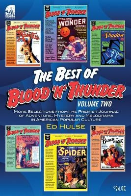 The Best of Blood 'n' Thunder: Volume Two by Hulse, Ed