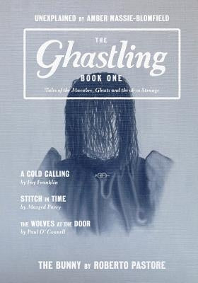 The Ghastling by Parfitt, Rebecca