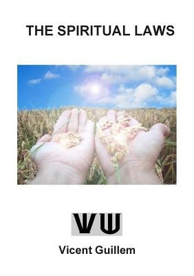 The Spiritual Laws by Guillem, Vicente