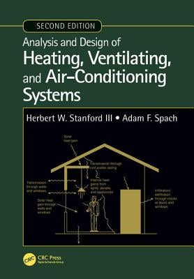 Analysis and Design of Heating, Ventilating, and Air-Conditioning Systems, Second Edition by Stanford III, Herbert W.