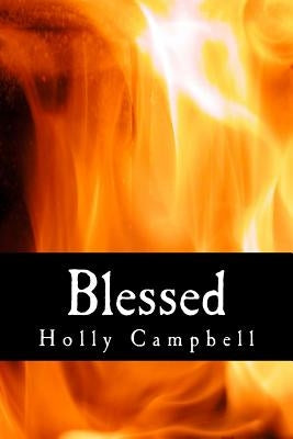 Blessed by Campbell, Holly
