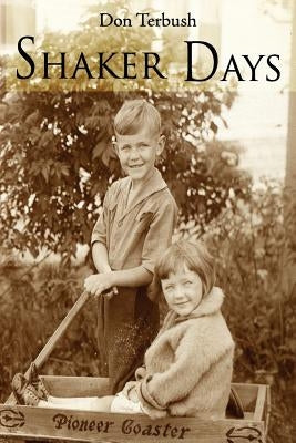 Shaker Days by Terbush, Don