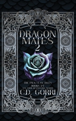 Dragon Mates 2: The Falk Clan Tales Books 5-7 by Gorri, C. D.