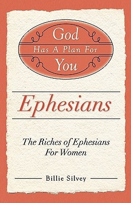 God Has a Plan for You by Silvey, Billie