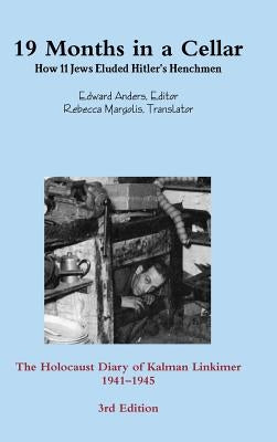 19 Months in a Cellar by Anders, Edward