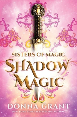 Shadow Magic by Grant, Donna