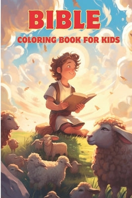 Bible Coloring Book for Kids: Christian Coloring Book for Kids with Illustrations of Jesus and Children by Mandera, Joe