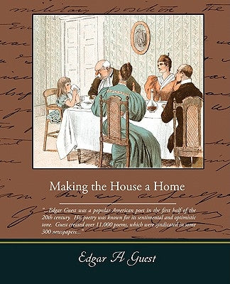 Making the House a Home by Guest, Edgar Albert