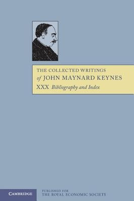 The Collected Writings of John Maynard Keynes by Keynes, John Maynard