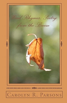 Wind Rhymes: Poetry from the Breeze by Lindfors, April