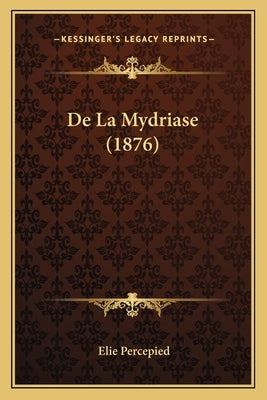 De La Mydriase (1876) by Percepied, Elie