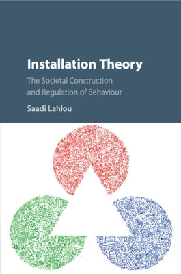 Installation Theory by Lahlou, Saadi