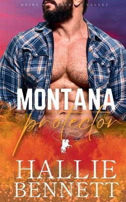 Montana Protector by Bennett, Hallie