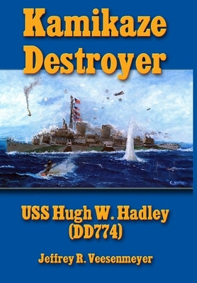 Kamikaze Destroyer by Veesenmeyer, Jeff