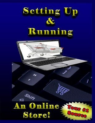 Setting Up and Runningan Online Store by Bremner, Melanie