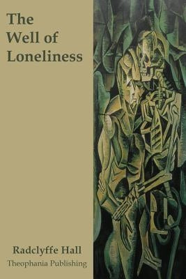 The Well of Loneliness by Hall, Radclyffe