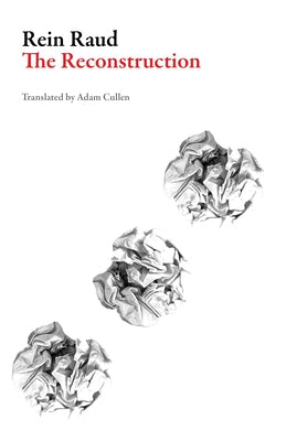 The Reconstruction by Raud, Rein