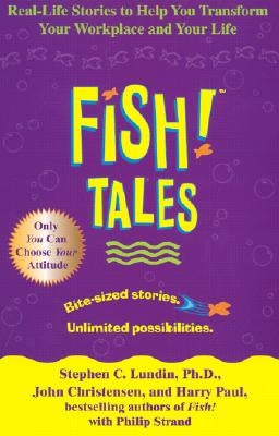 Fish! Tales by Lundin, Stephen C.