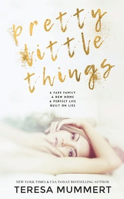 Pretty Little Things by Mummert, Teresa