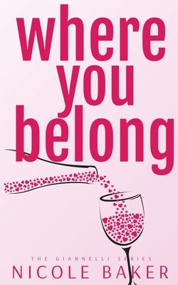 Where You Belong by Baker, Nicole