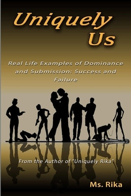 Uniquely Us by MS Rika