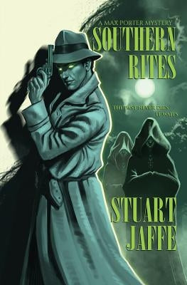 Southern Rites by Jaffe, Stuart