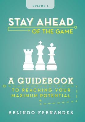 Stay Ahead of the Game by Fernandes, Arlindo