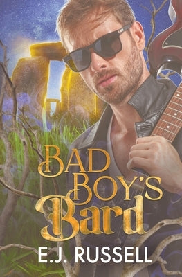 Bad Boy's Bard by Russell, E. J.