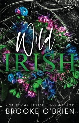 Wild Irish - Alternate Special Edition by O'Brien, Brooke