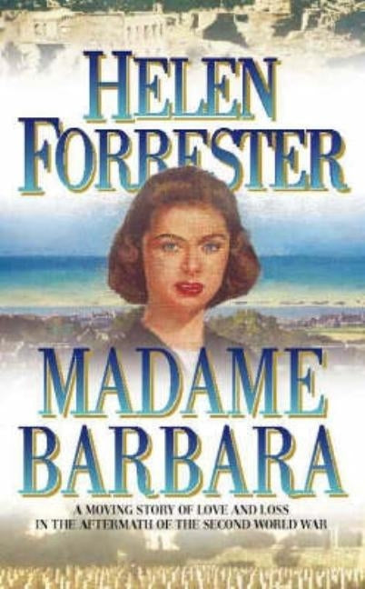 Madame Barbara by Forrester, Helen