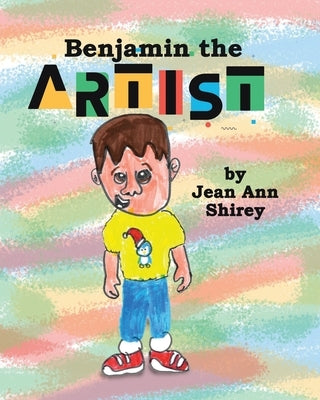 Benjamin the Artist by Barnes, Benjamin Daniel