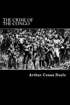 The Crime of the Congo by Struik, Alex