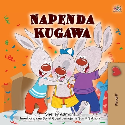 I Love to Share (Swahili Children's Book) by Admont, Shelley