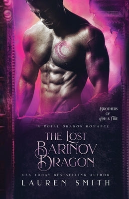 The Lost Barinov Dragon by Smith, Lauren