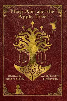 Mary Ann and the Apple Tree by Allen, Susan