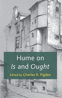 Hume on Is and Ought by Pigden, C.