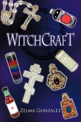 Witchcraft by Gonzalez, Zelma