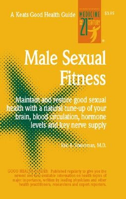 Male Sexual Fitness by Braverman, Eric