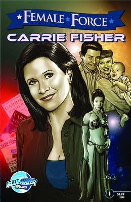 Female Force: Carrie Fisher by Paule, Ryan