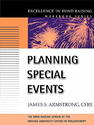 Planning Special Events by Armstrong, James S.