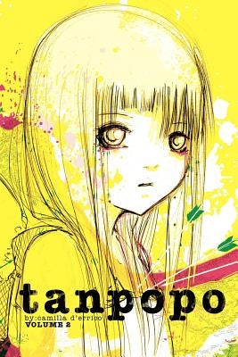 Camilla d'Errico's Tanpopo Volume 2 by D'Errico, Adapia