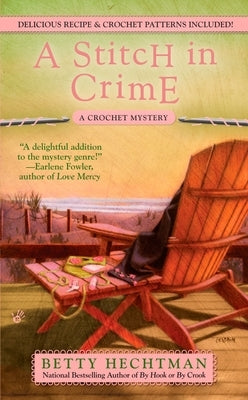 A Stitch in Crime by Hechtman, Betty