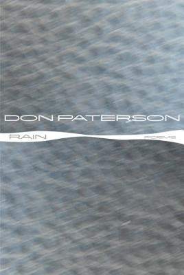 Rain: Poems by Paterson, Don