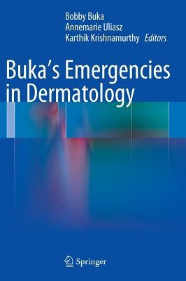 Buka's Emergencies in Dermatology by Buka, Bobby