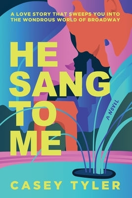 He Sang to Me by Tyler, Casey