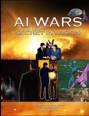 AI Wars: Secret Invasion by Studios, God