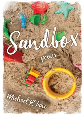 Sandbox by Lane, Michael R.