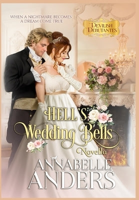 Hell's Wedding Bells by Anders, Annabelle