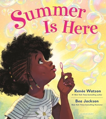 Summer Is Here by Watson, RenÃ©e